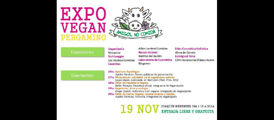   El evento tendr lugar el lunes feriado en la sede de Apinta Joaquín Menéndez 344 (EXPO VEGANA)