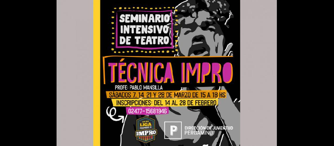  El seminario de Impro tendr lugar los sbados 7 14 21 y 28 de marzo (MUNICIPIO DE PERGAMINO)
