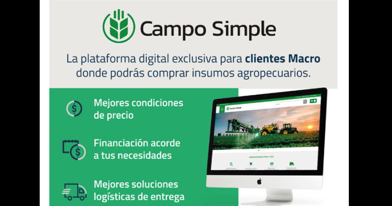 Banco Macro presenta Campo Simple la plataforma digital exclusiva para sus clientes