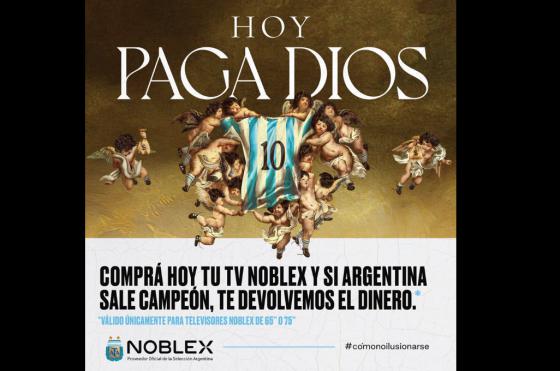 Noblex había lanzado sólo el día 30 de octubre la promoción Paga Dios