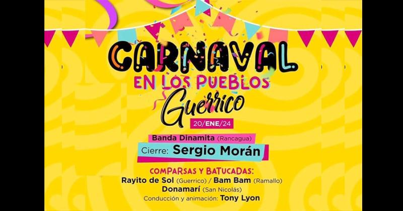 Con Guerrico es Carnaval comienzan este sbado los festejos en los pueblos