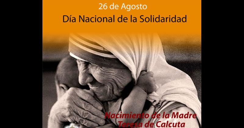 El Día Nacional de la Solidaridad se instaura en homenaje al natalicio de la Madre Teresa de Calcuta