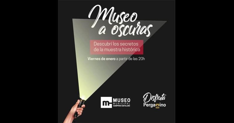 Los viernes de enero invitan a la experiencia Museo a oscuras en el Museo Municipal Giuníppero Castellano